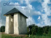 Mälestiste Restaureerimine. Enne Ja Pärast 2005-2011