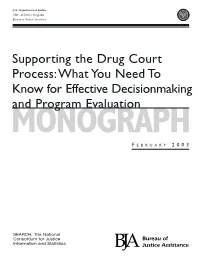 Supporting the Drug Court Process: What You Need to Know For