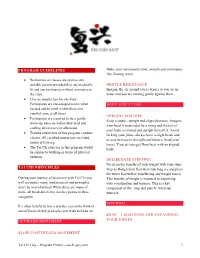 Tai Chi Guy – Program Primer – Taichi-Guy.Com 1 Song Begins by Relaxing, but Not Too Much! Visualize Expanding Your Joints from Within