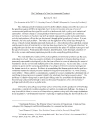 The Challenge of a New Environmental Contract by Eric W. Orts* the Challenge Posed to Human Society by Global Climate Change