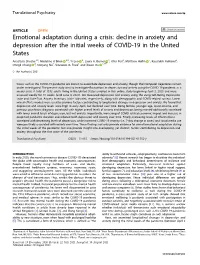 Decline in Anxiety and Depression After the Initial Weeks Of