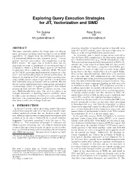 Exploring Query Execution Strategies for JIT, Vectorization and SIMD