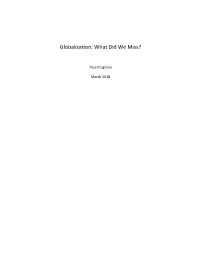 Globalization: What Did We Miss?