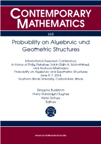 Probability on Algebraic and Geometric Structures