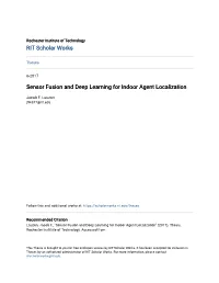Sensor Fusion and Deep Learning for Indoor Agent Localization
