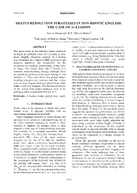 HIATUS RESOLUTION STRATEGIES in NON-RHOTIC ENGLISH: the CASE of /R/-LIAISON