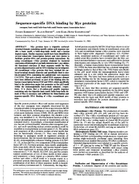 Sequence-Specific DNA Binding by Myc Proteins