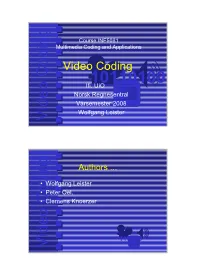 Video Coding Video Coding