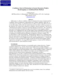 Confidence Interval Estimation in System Dynamics Models: Bootstrapping Vs