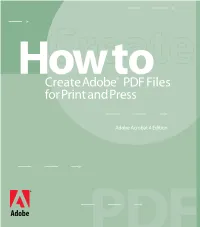 Create Adobe® PDF Files for Print and Press