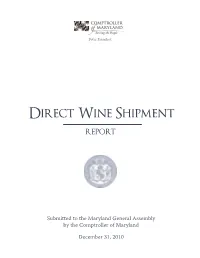 Direct Wine Shipment Report Is Submitted to the Maryland General Assembly by the Comptroller of Maryland