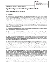 High Strain Dynamic Load Testing of Drilled Shafts