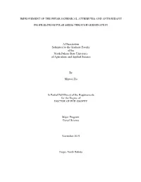 Improvement of the Physicochemical Attributes and Antioxidant