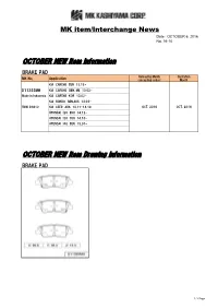 OCTOBER NEW Item Information BRAKE PAD Releasing Month Quotation MK No