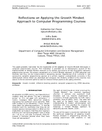Reflections on Applying the Growth Mindset Approach to Computer Programming Courses