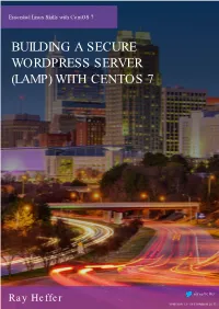 Building a Secure Wordpress Server (Lamp) with Centos 7