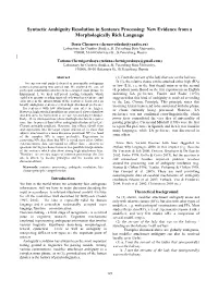 Syntactic Ambiguity Resolution in Sentence Processing: New Evidence from a Morphologically Rich Language