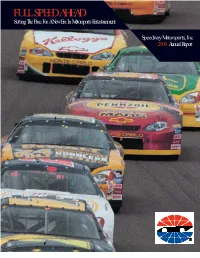 FULL SPEED AHEAD Setting the Pace for a New Era in Motorsports Entertainment