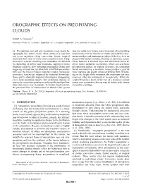 Orographic Effects on Precipitating Clouds