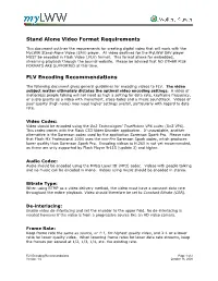 Stand Alone Video Format Requirements FLV Encoding