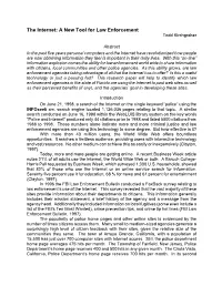 The Internet: a New Tool for Law Enforcement Todd Kirchgraber
