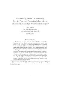 Vom Weblog Lernen... Community, Peer-To-Peer Und Eigenständigkeit
