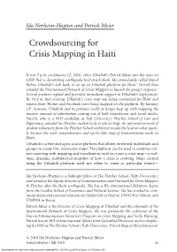 Crowdsourcing for Crisis Mapping in Haiti
