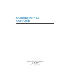 Crystal Reports™ 8.5 User's Guide