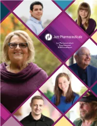 Jazz Pharmaceuticals Plc Proxy Statement 2018 Annual Report Proxy Statement — 2018 Annual Report June 14, 2019