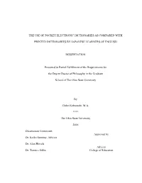 The Use of Pocket Electronic Dictionaries As Compared With