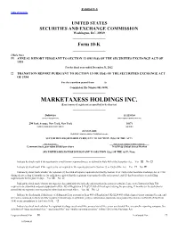 MARKETAXESS HOLDINGS INC. (Exact Name of Registrant As Specified in Its Charter)
