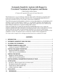 Systematic Sensitivity Analysis with Respect to Correlated Variations in Parameters and Shocks J