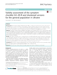 Validity Assessment of the Symptom Checklist SCL-90-R and Shortened Versions for the General Population in Ukraine Yuliia Sereda1* and Serhii Dembitskyi2