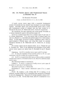 181. on Nuclear Spaces with Fundamental System O F Bounded Sets