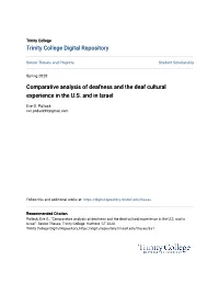 Comparative Analysis of Deafness and the Deaf Cultural Experience in the U.S