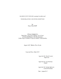 ILLINIAVUGUT NUNAMI: Learning from the Land Envisioning an Inuit-Centered Educational Future by Diane Obed, BSW a Thesis Submitt
