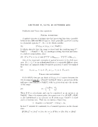 LECTURE 15, 18.155, 29 OCTOBER 2013 Fredholm and Trace Class