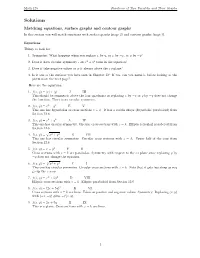 Solutions Matching Equations, Surface Graphs and Contour Graphs in This Section You Will Match Equations with Surface Graphs (Page 2) and Contour Graphs (Page 3)