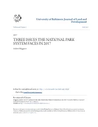 THREE ISSUES the NATIONAL PARK SYSTEM FACES in 2017 Andrew Waggoner