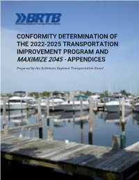 2022-2025 Transportation Improvement Program and Maximize 2045 - Appendices