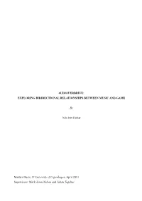 Audioverdrive: Exploring Bidirectional Relationships Between Music and Game