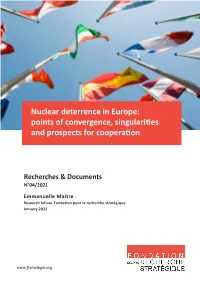Nuclear Deterrence in Europe: Points of Convergence, Singularities and Prospects for Cooperation