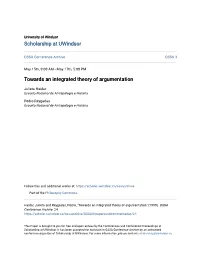 Towards an Integrated Theory of Argumentation