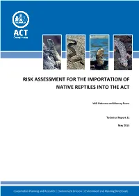 Risk Assessment for the Importation of Native Reptiles