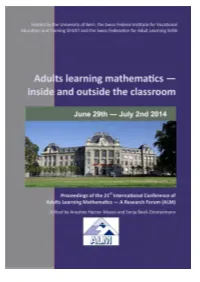 Adults Learning Mathematics – Inside and Outside the Classroom