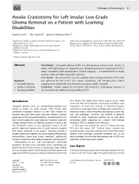 Awake Craniotomy for Left Insular Low-Grade Glioma Removal on a Patient with Learning Disabilities