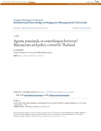 Bureaucrats and Policy Control in Thailand Jacob RICKS Singapore Management University, JACOBRICKS@Smu.Edu.Sg DOI