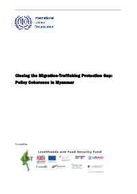 Closing the Migration-Trafficking Protection Gap: Policy Coherence in Myanmar