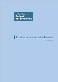 Devolved Tax and Spending Forecasts