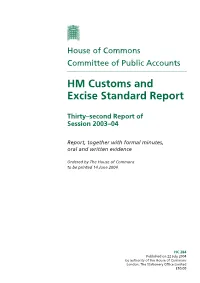 HM Customs and Excise Standard Report